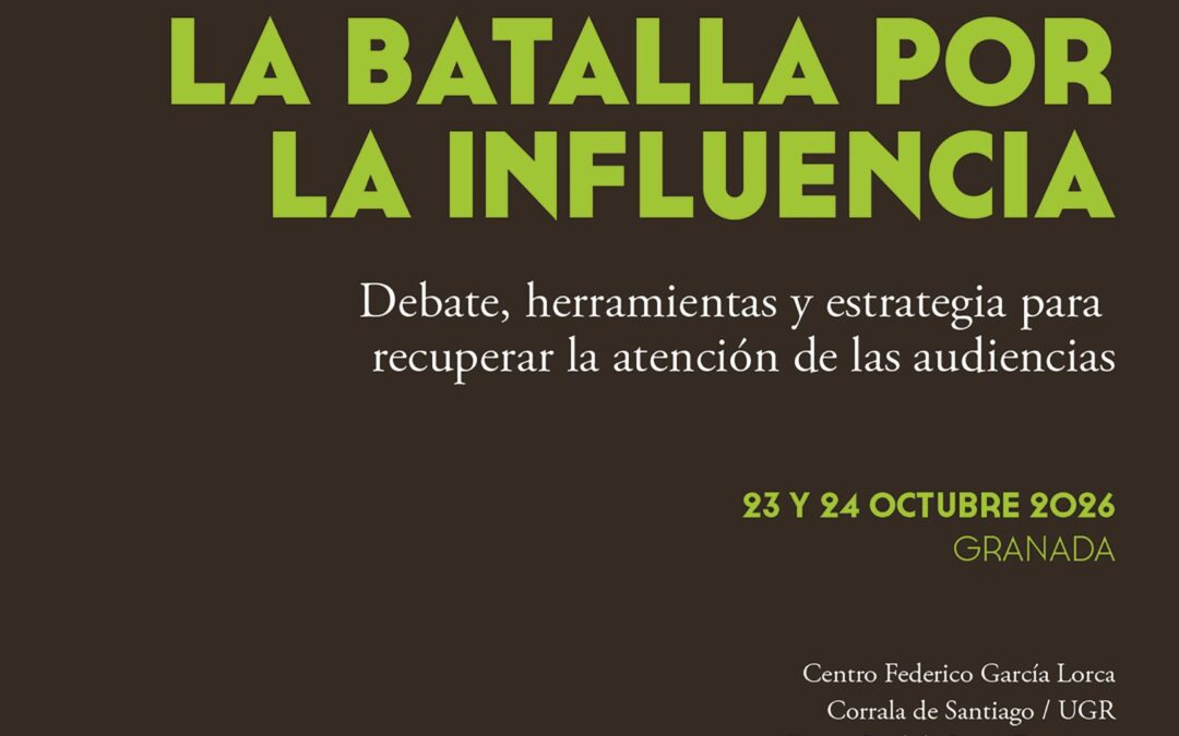 ‘La batalla por la influencia’, en el II Festival de Periodismo de Granada